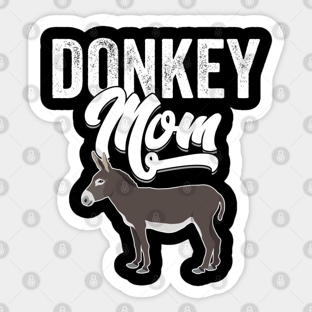 Donkey - Donkey Mom Sticker by Kudostees